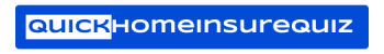 QuickHomeInsureQuiz
